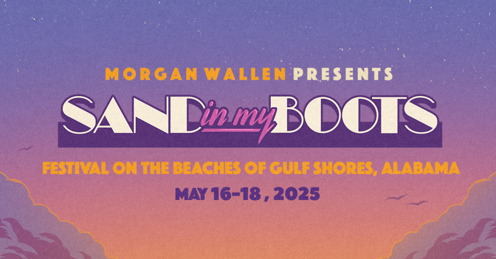 Morgan Wallen Presents Sand In My Boots Music Festival 2025